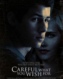 Careful What You Wish For
