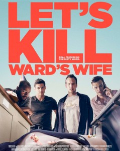 Let’s Kill Ward’s Wife