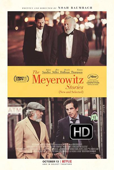 The Meyerowitz Stories New and Selected