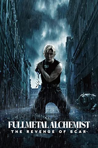 Fullmetal Alchemist: The Revenge of Scar