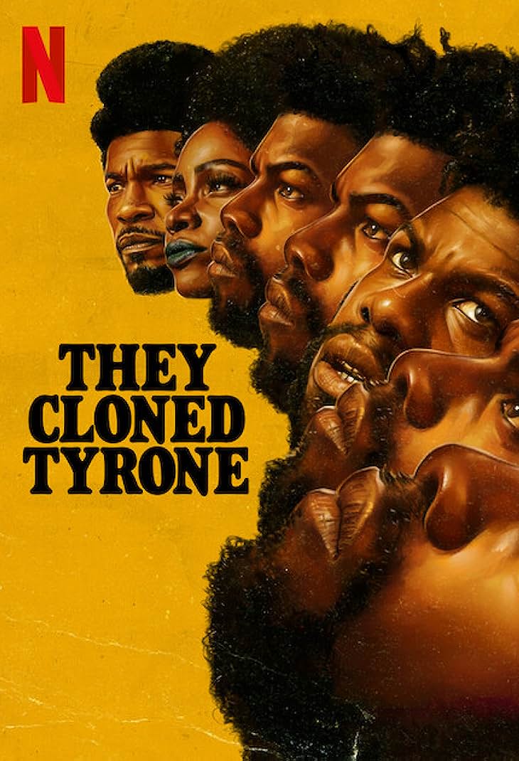 They Cloned Tyrone