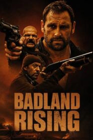 Badland Rising