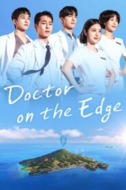 Doctor on the Edge