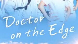 Doctor on the Edge S01E06